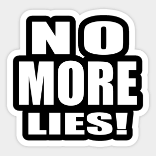 No More Lies Sticker